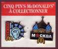 Lot´s De 2 Pin's McDonald´s, Etats-Unis, New York, Statut De La Liberté, Russie, Moscou, Mckba, Arthus Bertrand - McDonald's