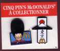 Lot´s De 2 Pin's McDonald´s, "London", Londre, Japon, Arthus Bertrand - McDonald's