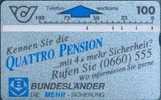 # AUSTRIA 20 Quattro Pension 1 100 Landis&gyr 02.90 Tres Bon Etat - Oesterreich