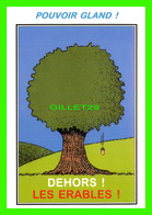 ARBRES - COLLECTION DES CHÊNES ET VOUS ! - POUVOIR GLAND ! - DEHORS ! LES ÉRABLES ! - DESSIN DE JEAN-CHARLES LETRAM - - Arbres