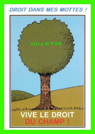 ARBRES - COLLECTION DES CHÊNES ET VOUS ! - DESSIN DE JEAN-CHARLES LETRAM - VIVE LE DROIT DU CHAMPP ! - Trees