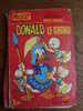 LE  JOURNAL DE MICKEY SPECIAL HS N° 1081 BIS DONALD LE GRAND 1973 - Disney