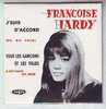 Francoise Hardy °  J'suis D'accord   /  Cd Single 4 Titres - Autres - Musique Française