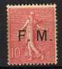 France FM N° 4 Avec Charniere * - Military Postage Stamps