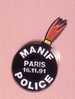 Pin's Manifestation, Manif, Police, Paris, 16.11.91 - Police
