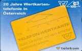 # AUSTRIA 224 20 Jahre Wertkartentel In Oesterreich 106 Landis&gyr 02.99 Tres Bon Etat - Oostenrijk