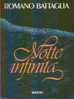 ROMANO BATTAGLIA - NOTTE INFINITA - Tales & Short Stories