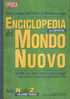 ENCICLOPEDIA DEL MONDO NUOVO - N-Z - Enciclopedias