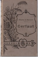 CHARLES DE BERNARD. GERFAUT. Edition Calmann Lévy 1897.VOIR+++ - Aventura