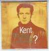 KENT  EST CE QUE TU M' AIMERAS ?    Cd   SINGLE  PROMO  1 Titre - Altri - Francese