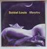 SOLDAT  LOUIS  °°°°  MARYLOU   Cd Single 2 Titres - Autres - Musique Française