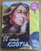 Biblioteca De Chicas - N ° 3 - El Conde Kostia - Victor Cherbuliez 1956 - Libros Infantiles Y Juveniles