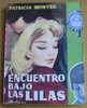 Biblioteca De Chicas - N ° 199 - Encuentro Bajo Las Lilas - Patricia Montes 1959 - Children's