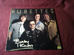 RUBETTES  °  BABY I KUOW - Other - English Music