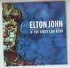 ELTON JOHN     IF  THE RIVER  CAN BEND - Autres - Musique Anglaise