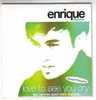 ENRIQUE  IGLESIAS  °  TES LARMES  SONT MES BAISERS  // Cd Single 2 Titres - Sonstige - Spanische Musik