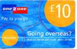 PREPAYEE   ONE2ONE       £10 - Altri & Non Classificati