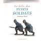 Dominique Pascal, La Folie Des Petits Soldats, - Figurini & Soldatini