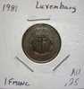 LUXEMBURG / 1 FRANC 1981. - Luxembourg