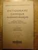 DICTIONNAIRE CHIMIQUE - ALLEMAND FRANCAIS  - DUNOD 1956 - Diccionarios