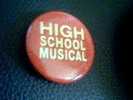 Badge High School Musical Le Tout Premier - Teatro & Disfraces