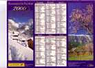 ALMANACH  Du FACTEUR -  2000 -  Vallée De Manigod, Amandiers En Fleurs, Vallée De La Tarentaise, ND Du Pré En Savoie - Big : 1991-00