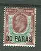 BRITISH  LEVANT - EDWARD 7th - SG 16 - 30 Paras Dull Purple/green Mint Hinged - Britisch-Levant