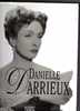 GRAND LIVRE Danielle Darrieux Par Elle Meme Et J P Ferriere Preface De J C Brialy 1995 - Film/ Televisie