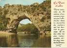 LE PONT D ARC* - Privas