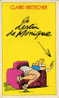 BRETECHER  -  LE DESTIN DE MONIQUE   -  186 PAGES  -  1988 - Brétecher