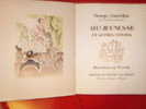 Livre - Ah ! Jeunesse Et Autres Contes De Georges Courteline Illustration De Wanner - Tirage Limité 1200 N° 699 - Bretagne