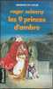 PRESENCE-DU-FUTUR N° 461 " LES 9 PRINCES D'AMBRE " ROGER-ZELAZNY  DE 1994 - Présence Du Futur