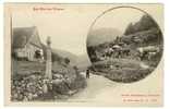 LES HAUTES VOSGES - Ferme Vosgienne Et Paturage - Lorraine