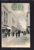 38 LA COTE ST ANDRE Rue De La République, Bien Animée, Ed Roudet 7, 1906 - La Côte-Saint-André