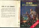 CAPTAIN-W-E-JOHNS N° 107 " KING ET LES ZOMBIES " PRESSES-DE-LA-CITE  DE 1955 - Abenteuer