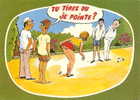 Illustrateurs Allouin R, Pin Up , Humour , Boulistes Boules Pétanque , Ed Cim - Autres & Non Classés