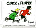 QUICK & FLUPKE PAR HERGE. AUTOCOLLANT. Studios Hergé. Exclusivity Casterman 1985 - Adesivi