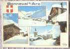 Cpsm 73 BONNEVAL SUR ARC Hiver Au Village - Multivue - Bonneval Sur Arc