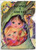 LIBRO FIABA HANSEL E GRETEL FANTASIA CONTE DE FÉES FABLE ILLUSTRATORE CONCHA MATAMOROS - Enfants Et Adolescents