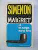 MAIGRET ET LE CORPS SANS TETE  Par  G. SIMENON - Presses De La Cité