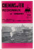 -CHEMINS DE FER REGIONAUX ET URBAINS N°114 - REVUE BIMESTRIELLE - MARGE DE L'OUVERTURE DU R.E.R. St GERMAIN-AUBER. - Railway & Tramway