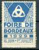 Foire De Bordeaux - 1929 - 16 Juin - 1er Juillet - Altri & Non Classificati