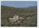 VIDAUBAN.  Chateau D' Atros. - Vidauban