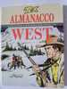 ALMANACCO WEST - TEX GIGANTE 1994 N. 1 - Tex