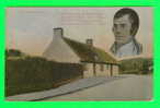 AYR, SCOTLAND - ROBERT BURNS & COTTAGE - IDEAL SERIES -  D & S. K. - - Ayrshire