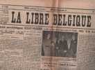 LA LIBRE BELGIQUE 04 DECEMBRE 1937 - LEOPOLD III - MADRID - CHINE - MOSCOU - FINLANDE - PROSPER POULET - RENE DOUMIC - Testi Generali