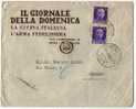 ROMA  01.03.1942  - Cover  / Lettera  "IL GIORNALE DELLA DOMENICA " Cent. 50  X 2 Dif. - Publicity