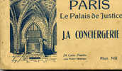 Carnet Complet De 24 Cartes  : PARIS, Le Palais De Justice  LA CONCIERGERIE - Trés Bon état - Sets And Collections