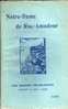 NOTRE DAME DE ROC AMADOUR - LES GRANDS PELERINAGES - ED LETOUZY ET ANE PARIS 1ERE EDITION 1929 - Midi-Pyrénées