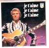 JOHNNY  HALLYDAY        JE T´ AIME  JE T´ AIME  JE T´ AIME  Cd Single 2 Titres - Autres - Musique Française